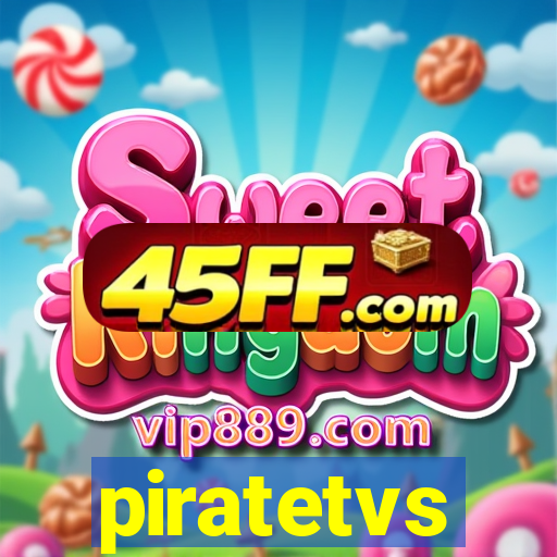 piratetvs