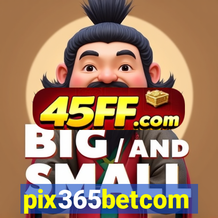 pix365betcom