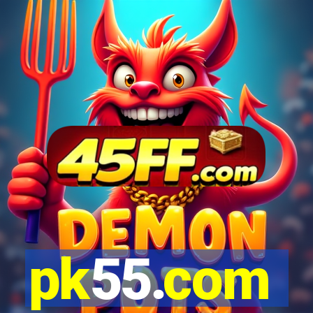 pk55.com
