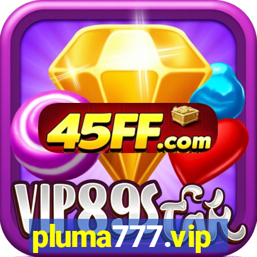 pluma777.vip
