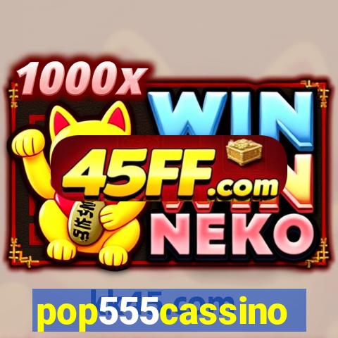 pop555cassino