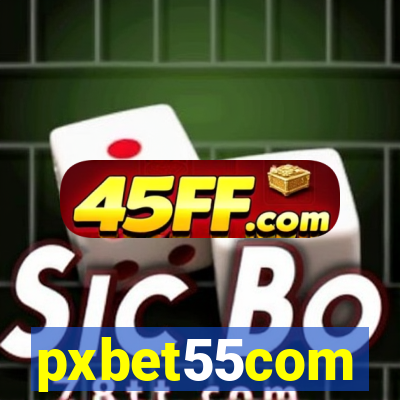 pxbet55com