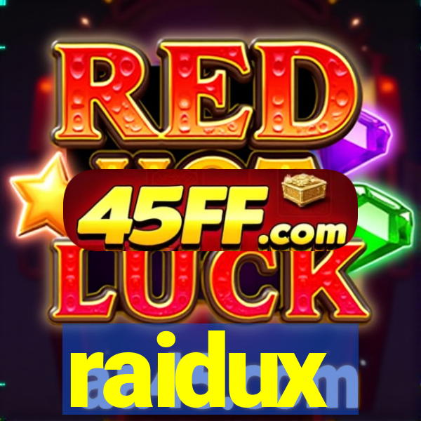 raidux