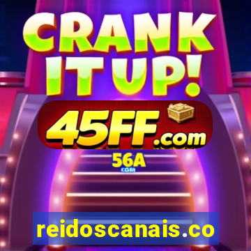 reidoscanais.com