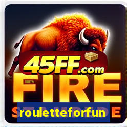 rouletteforfun