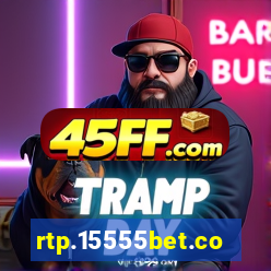 rtp.15555bet.com