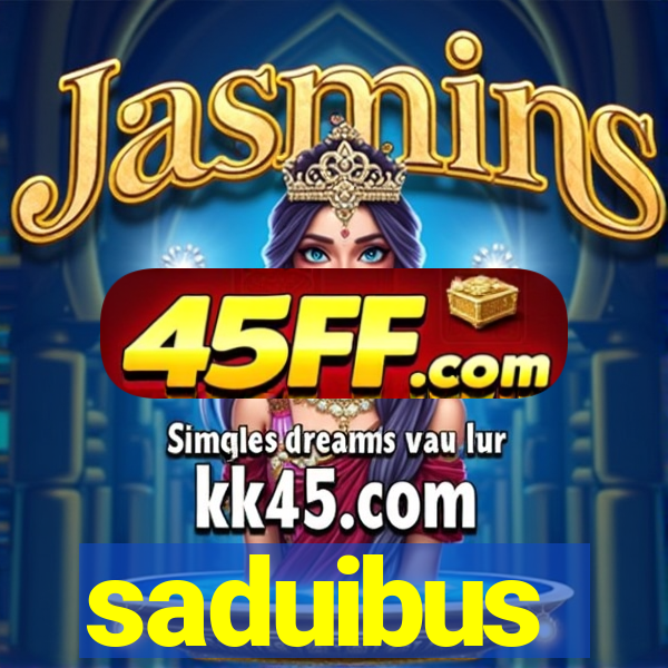 saduibus