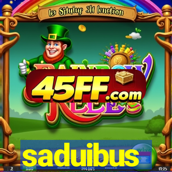 saduibus