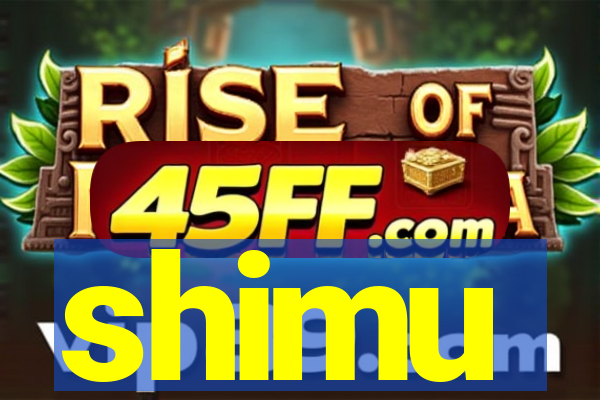 shimu