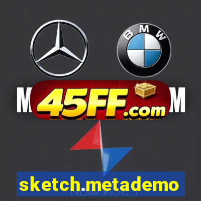 sketch.metademolab