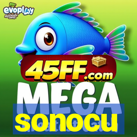 sonocu