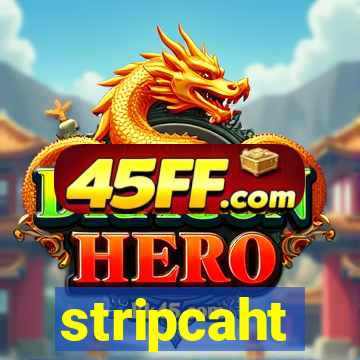 stripcaht