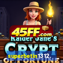 superbetin1312.com