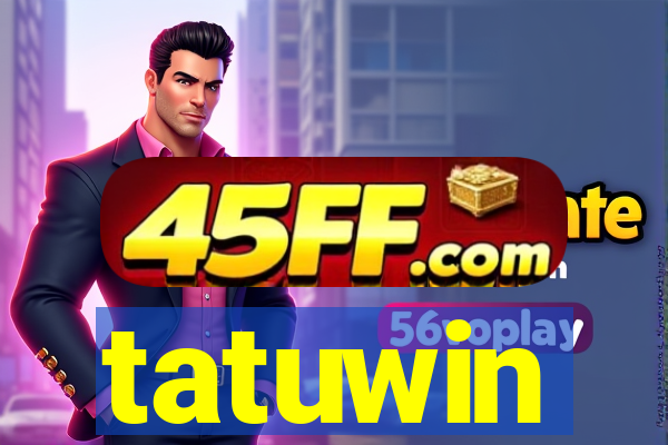 tatuwin