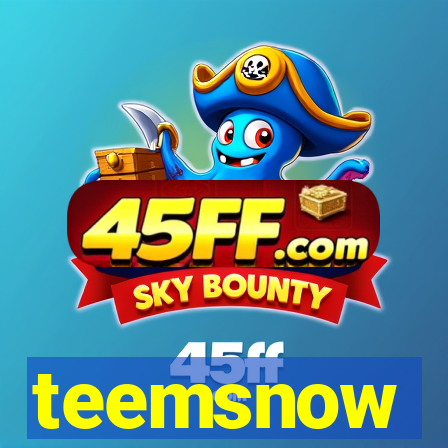 teemsnow