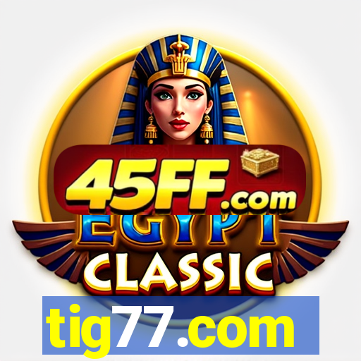 tig77.com