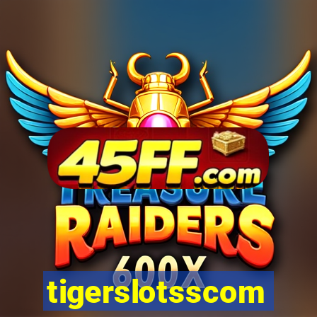 tigerslotsscom