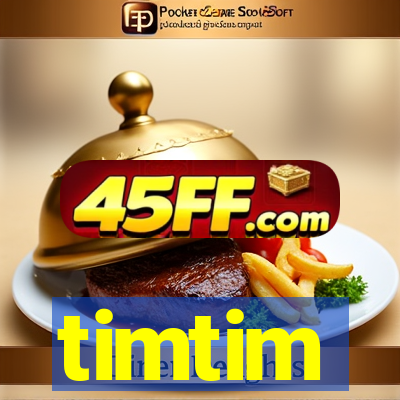 timtim