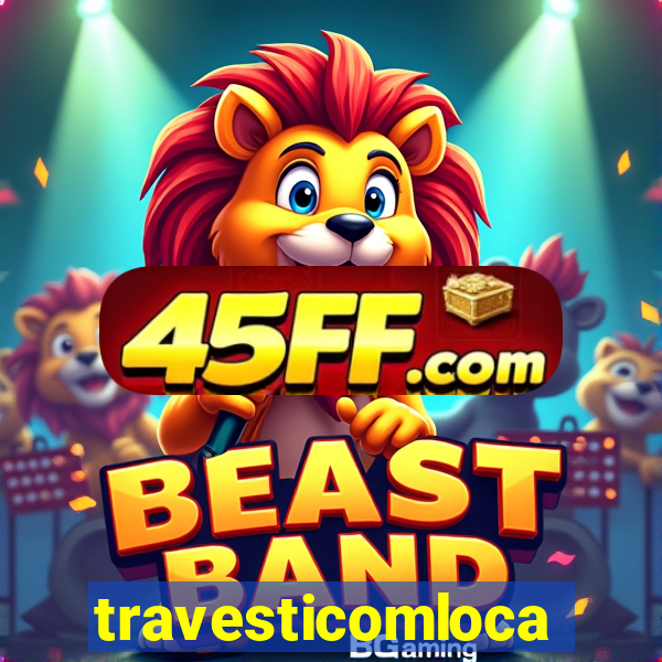 travesticomlocal