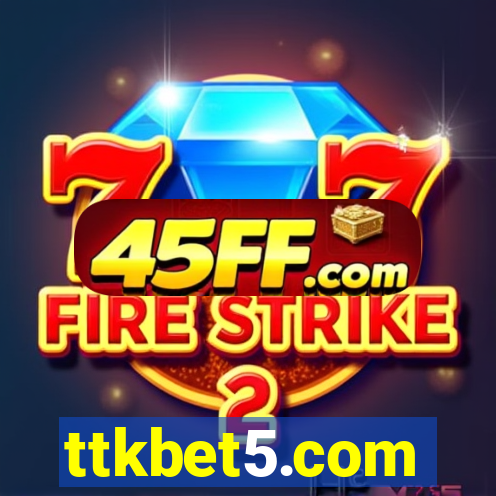 ttkbet5.com