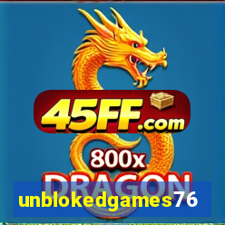 unblokedgames76