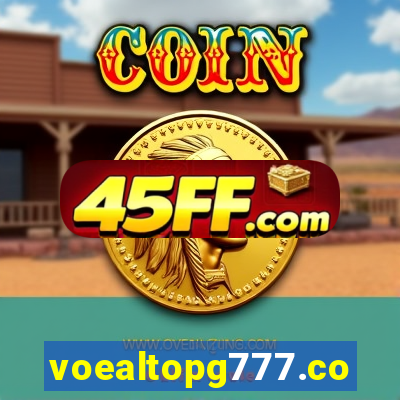 voealtopg777.com