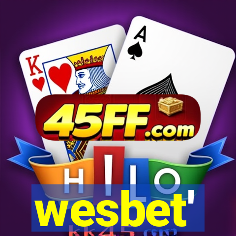 wesbet'