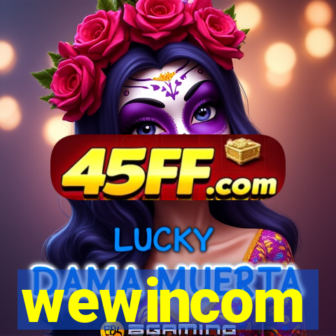 wewincom