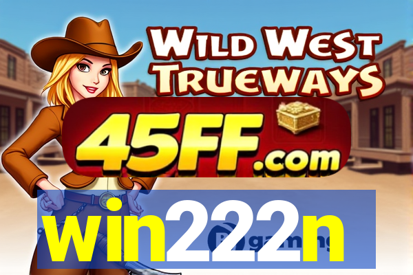 win222n