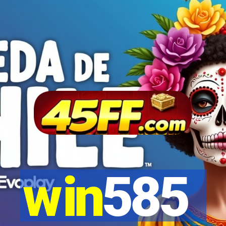 win585