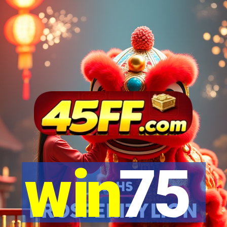 win75
