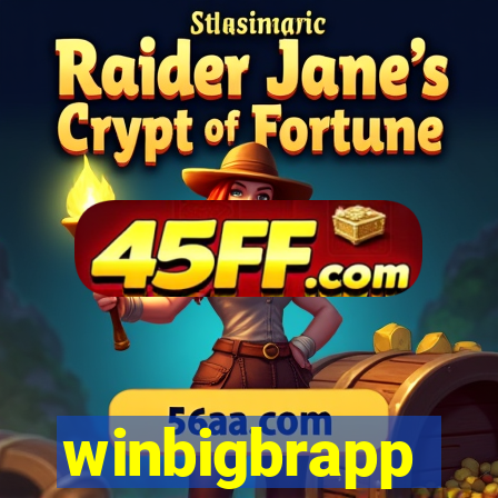 winbigbrapp