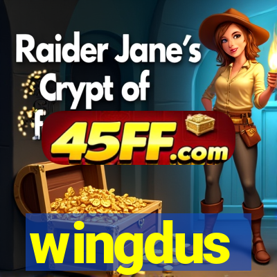 wingdus