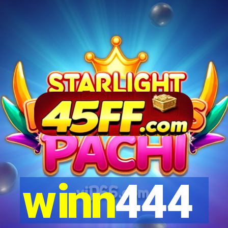 winn444