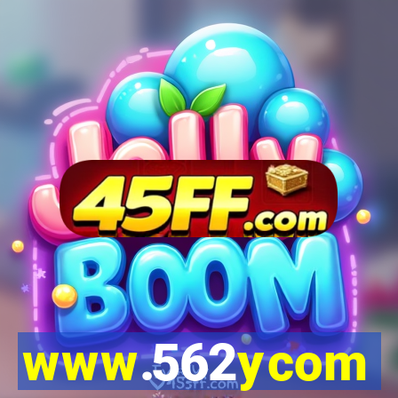www.562ycom