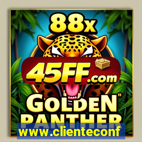 www.clienteconfianca.com.br