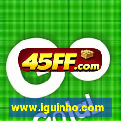 www.iguinho.com.br