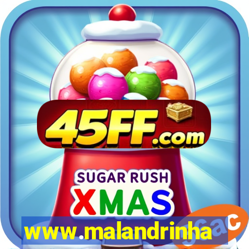 www.malandrinhas.net