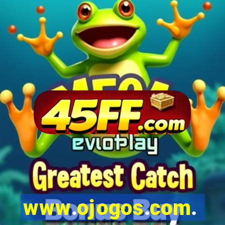 www.ojogos.com.br