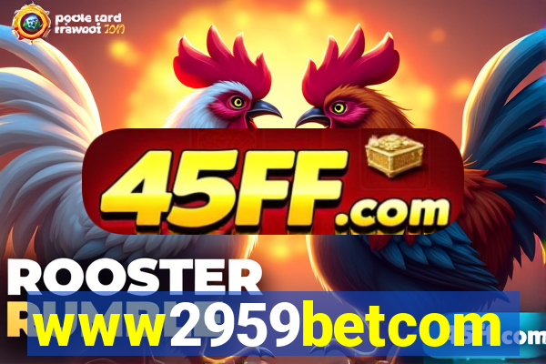 www2959betcom
