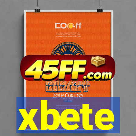 xbete