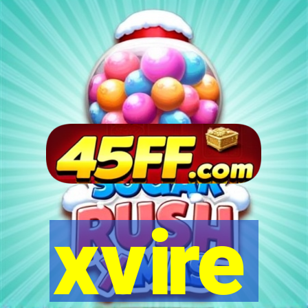 xvire