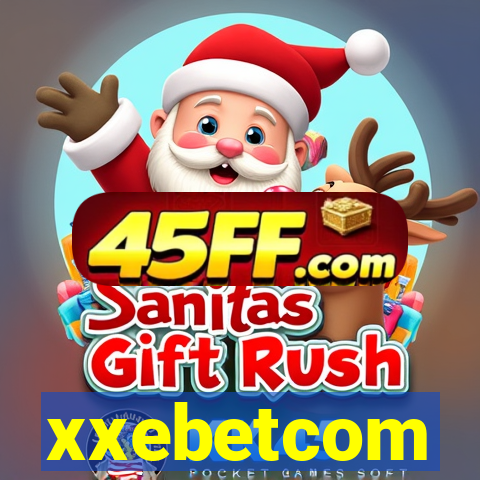 xxebetcom