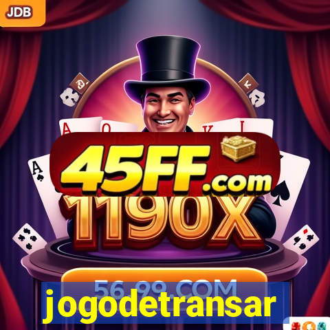 jogodetransar